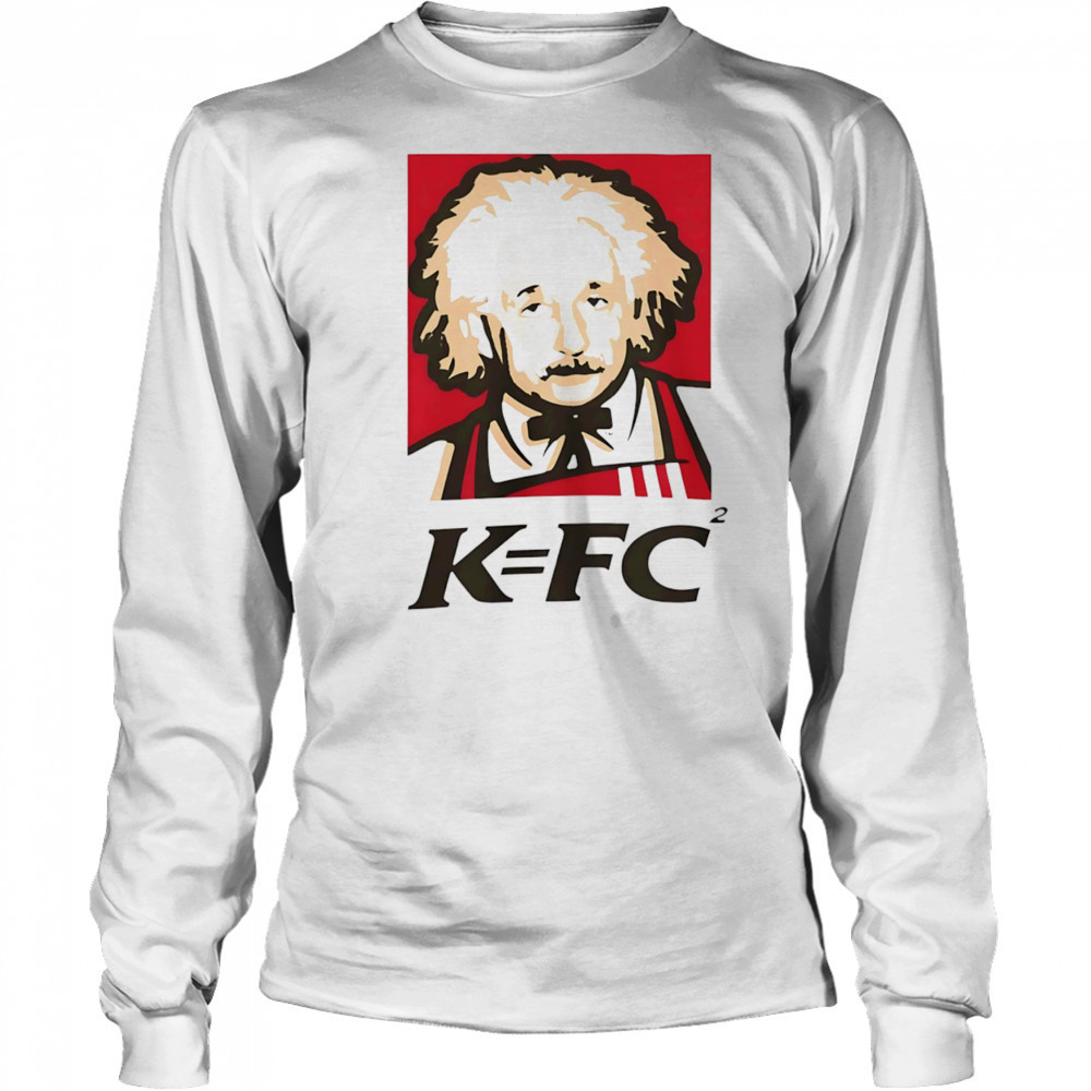 Einstein KFC shirt Long Sleeved