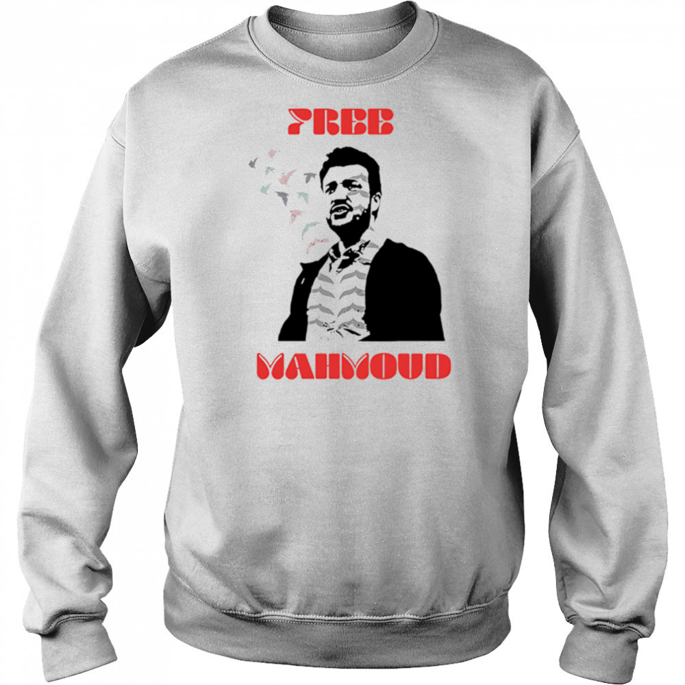 Free Mahmoud Khalil Support Social Justice And Democracy shirt Sweatshirt