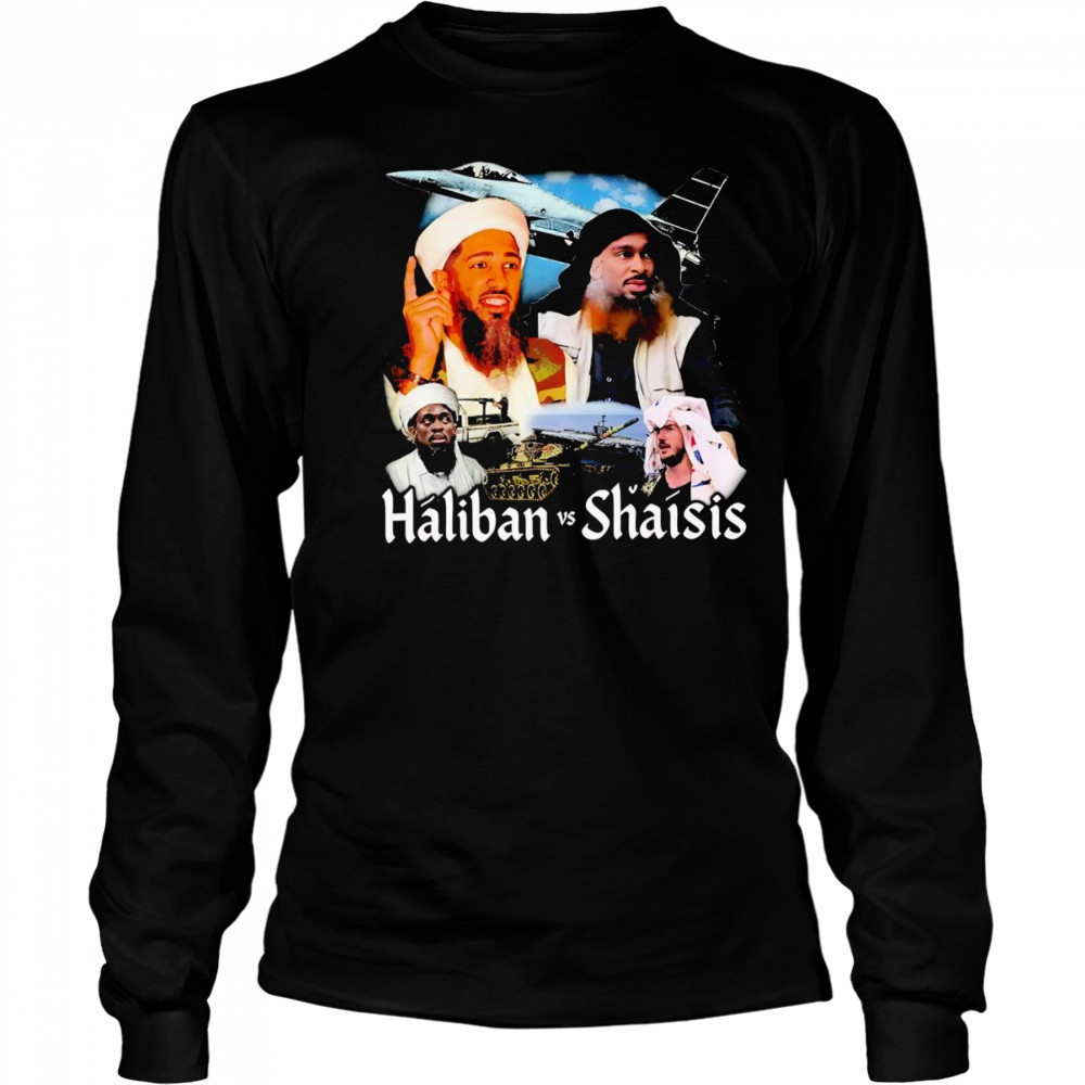 Haliban vs Shaisis retro shirt Long Sleeved