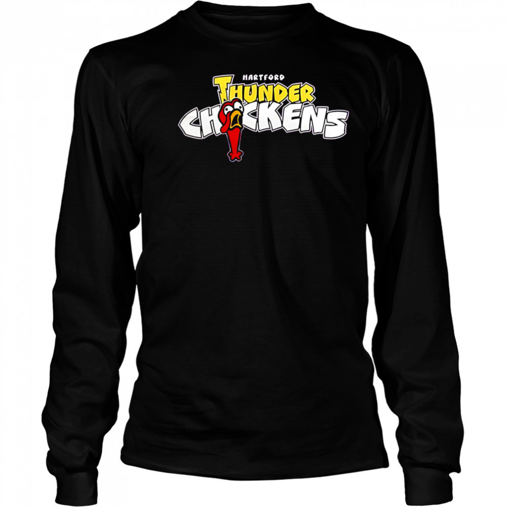 Hartford Yard Goats Thunder Chickens Special shirt Long Sleeved