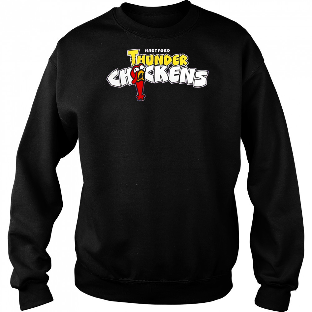 Hartford Yard Goats Thunder Chickens Special shirt Sweatshirt