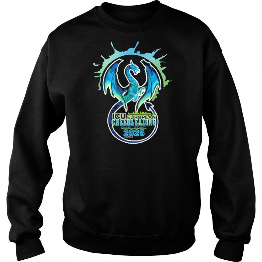 Icu European Cheerleading Championships 2025 T-Shirt Sweatshirt