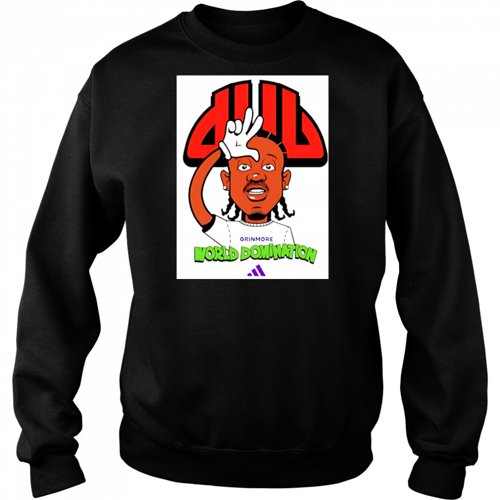 Jdub World Domination grinmore shirt Sweatshirt