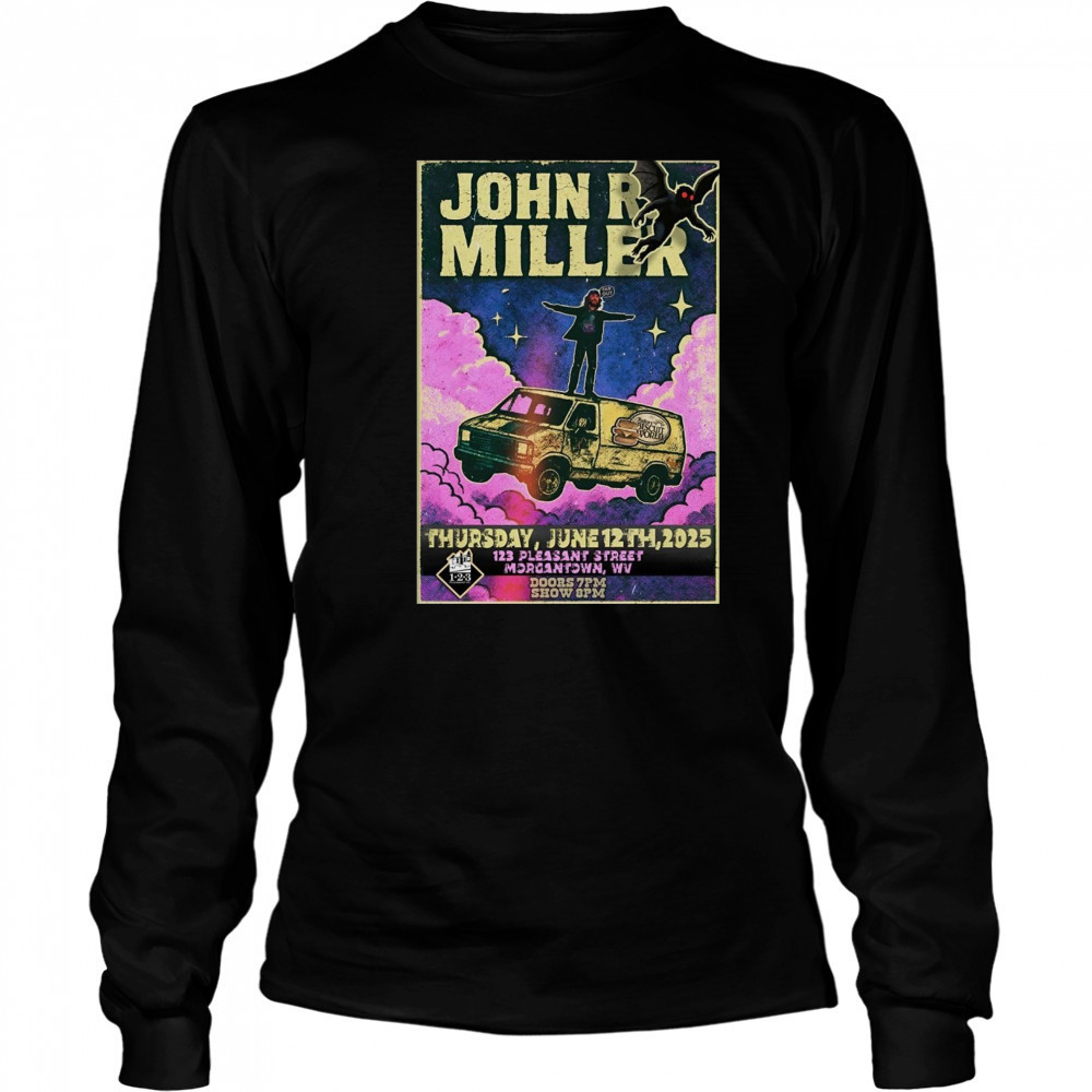 John R Miller 6-12-2025 Morgantown WV Poster T-Shirt Long Sleeved