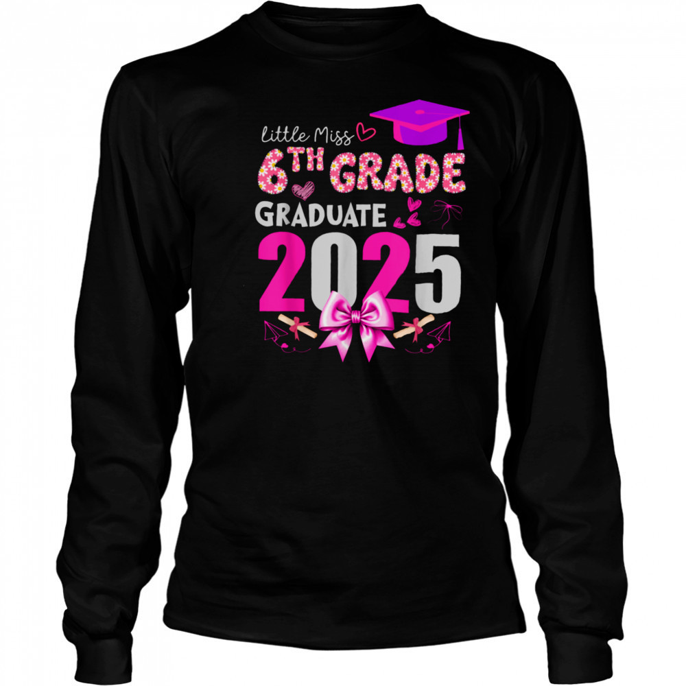 Little Miss 6th Grade Graduation 2025 Coquette Bow Kids Girl T Shirt Long Sleeved