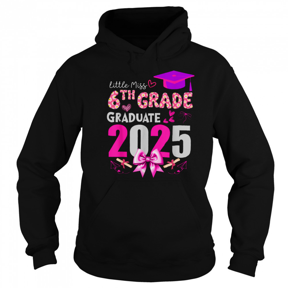 Little Miss 6th Grade Graduation 2025 Coquette Bow Kids Girl T Shirt Hoodie