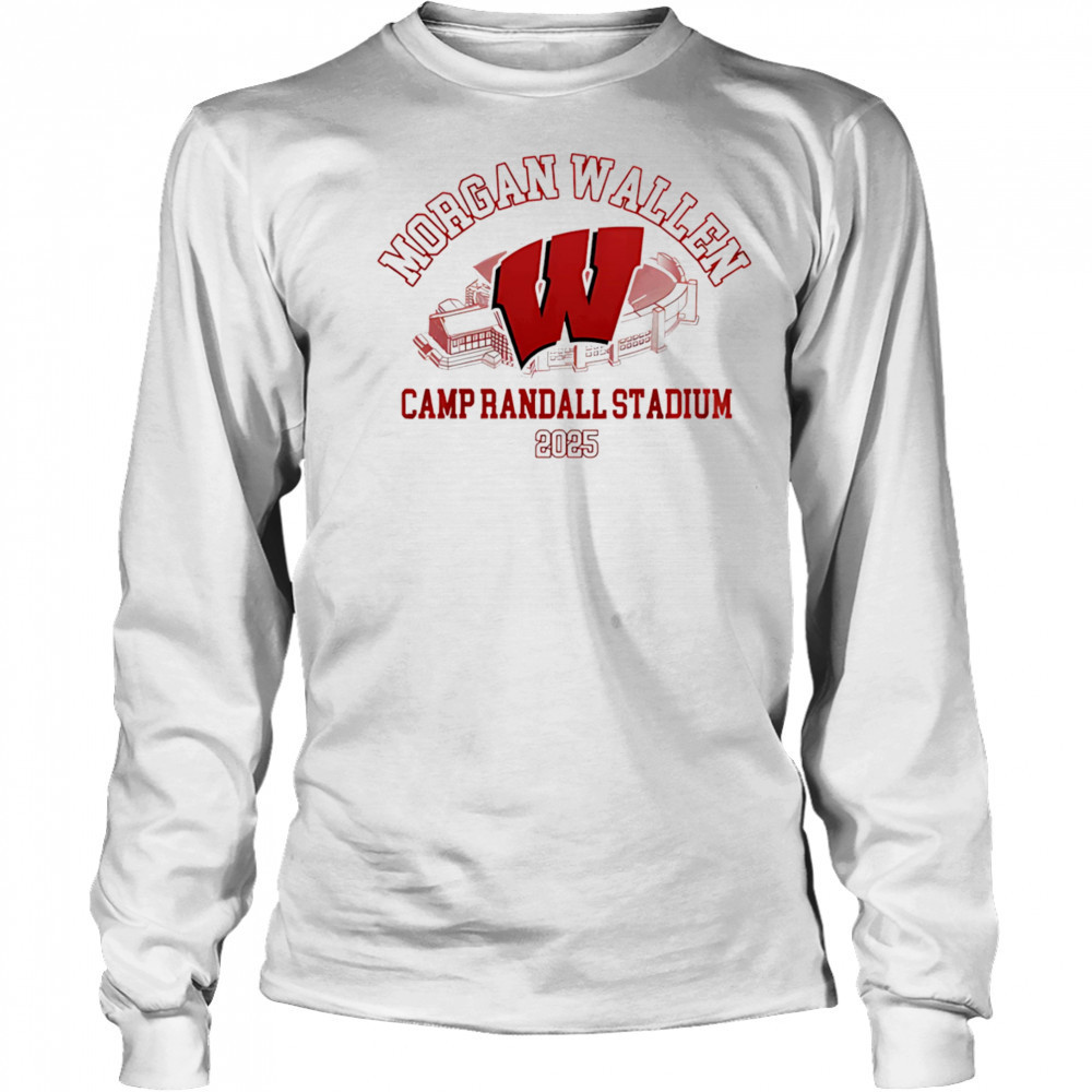 Morgan Wallen x Wisconsin Badgers Camp Randall Stadium 2025 shirt Long Sleeved