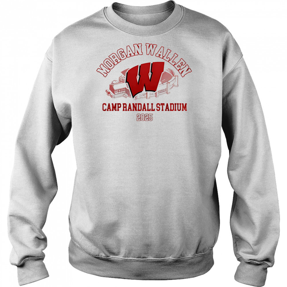 Morgan Wallen x Wisconsin Badgers Camp Randall Stadium 2025 shirt Sweatshirt