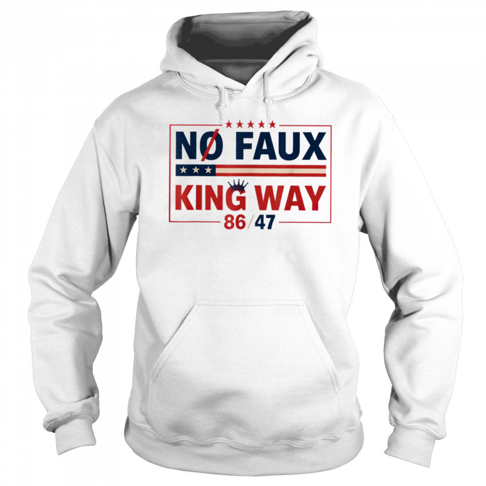 No Faux King Rejecting Kings flag T Shirt Hoodie