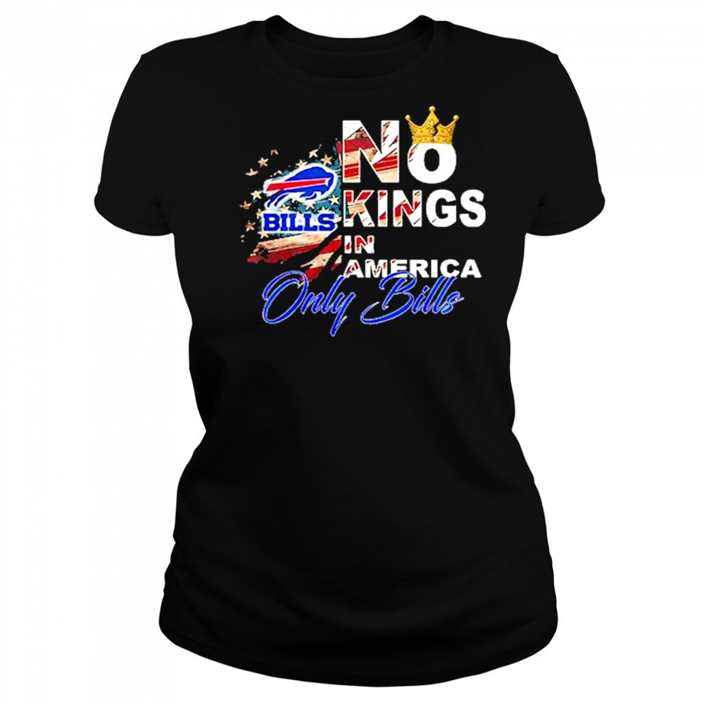 No Kings In America Only Bills T-Shirt Women's T-shirt