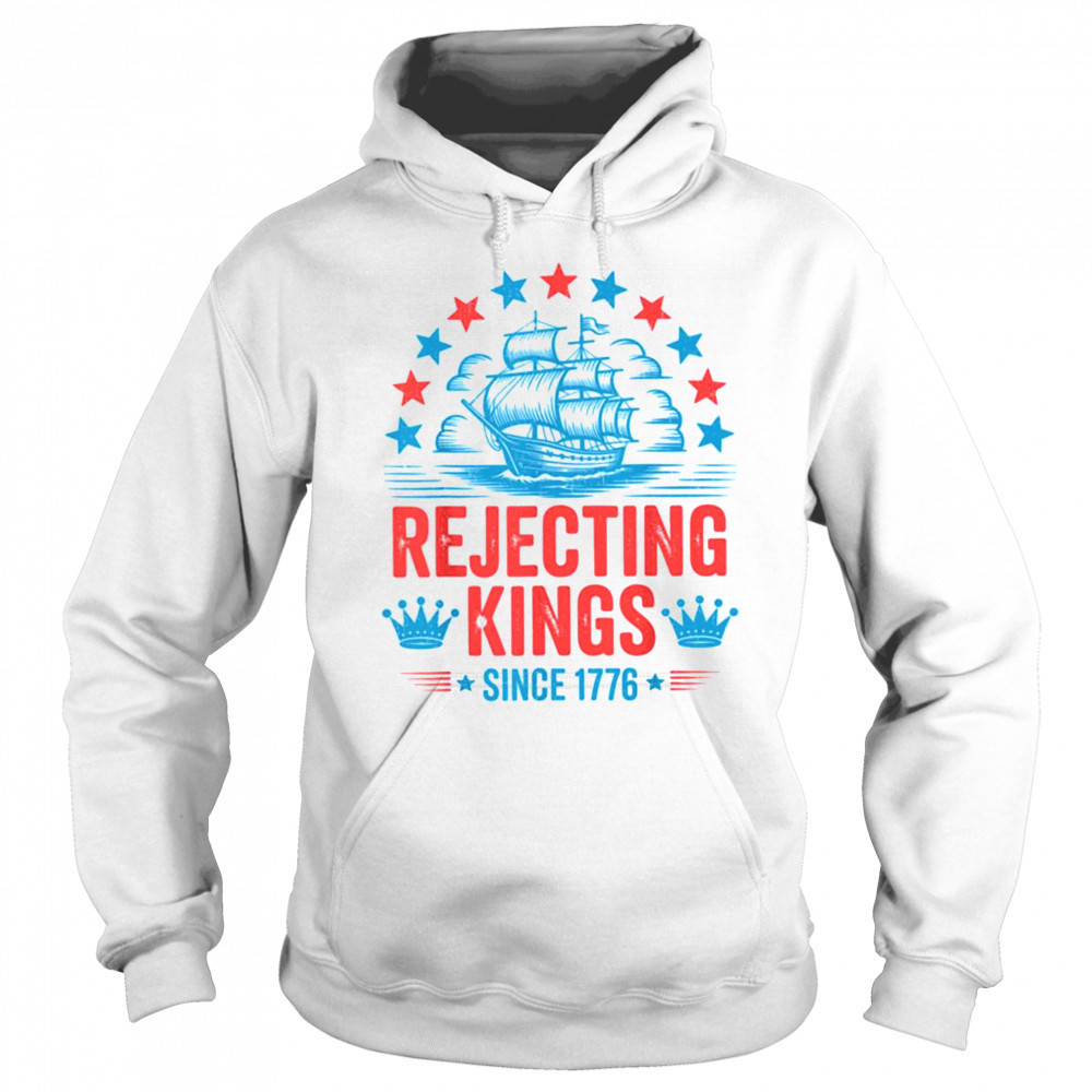 No Kings In America Shirt Rejecting Kings Patriotic USA Men T Shirt Hoodie