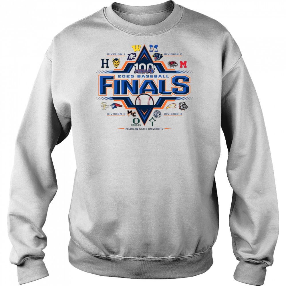 2025 MHSAA Baseball Championships Michigan State University Shirt Sweatshirt