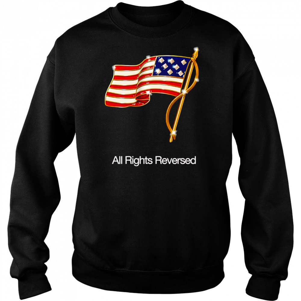 All rights reversed American flag shirt Sweatshirt