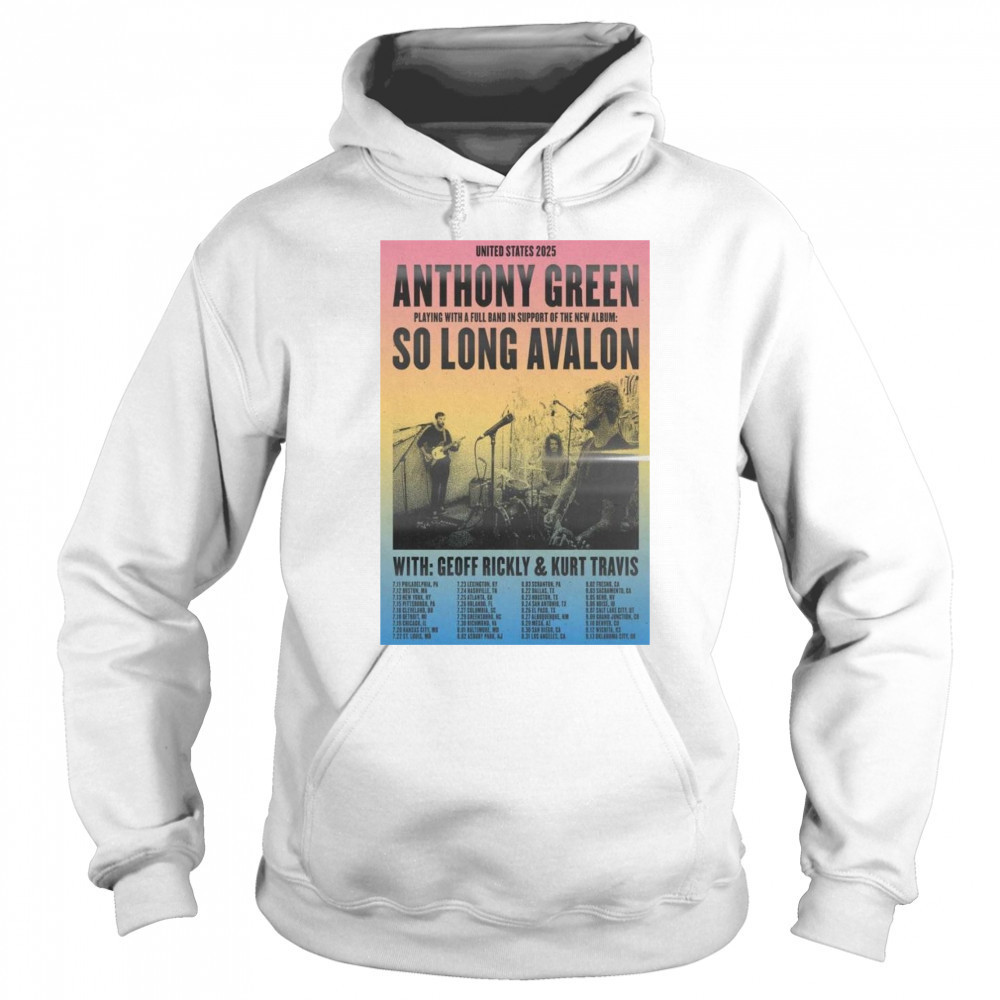 Anthony Green & So Long Avalon Tour July 2025 Shirt Hoodie