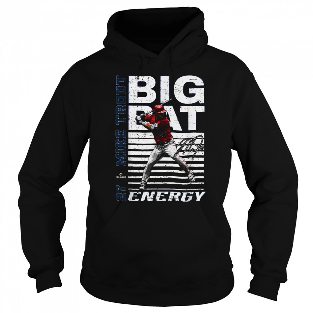 Big Bat Energy Mike Trout Los Angeles Baseball MLBPA T Shirt Hoodie