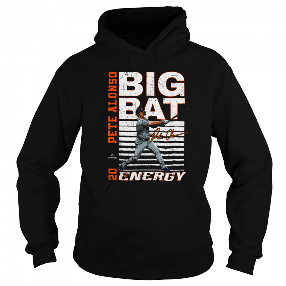 Big Bat Energy Pete Alonso New York Baseball MLBPA T Shirt Hoodie