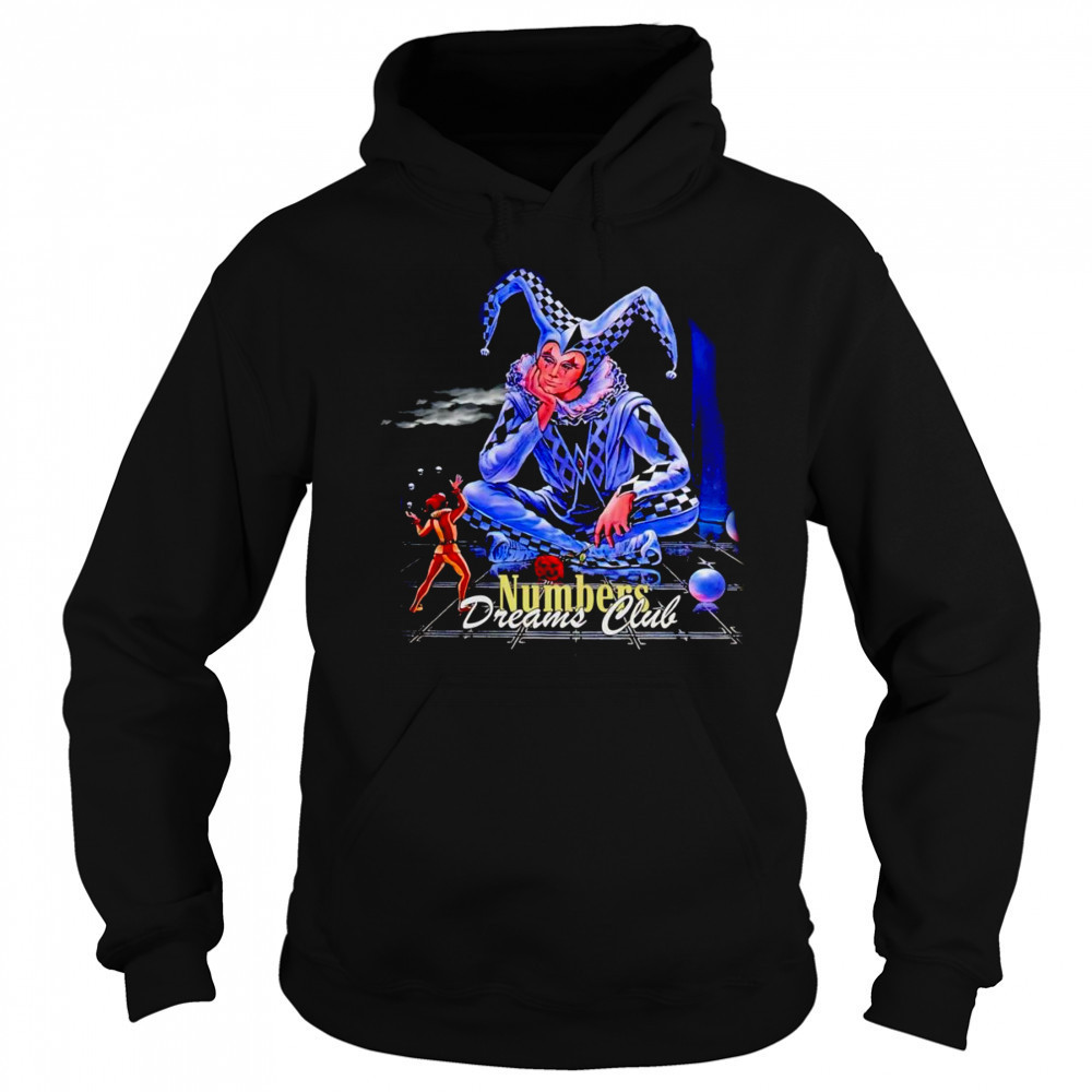 Clown numbers dreams club shirt Hoodie