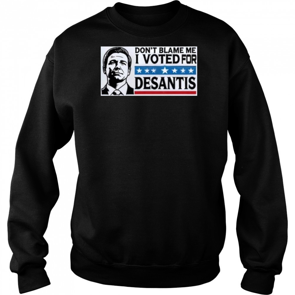 Croaky Caiman Don’t Blame Me I Voted For Desantis Shirt Sweatshirt