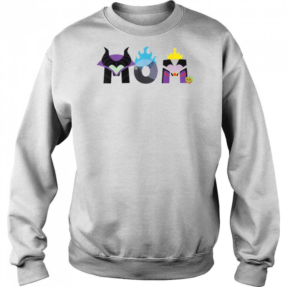 Disney Villains Mom Mother’s Day Birthday Gift T Shirt Sweatshirt