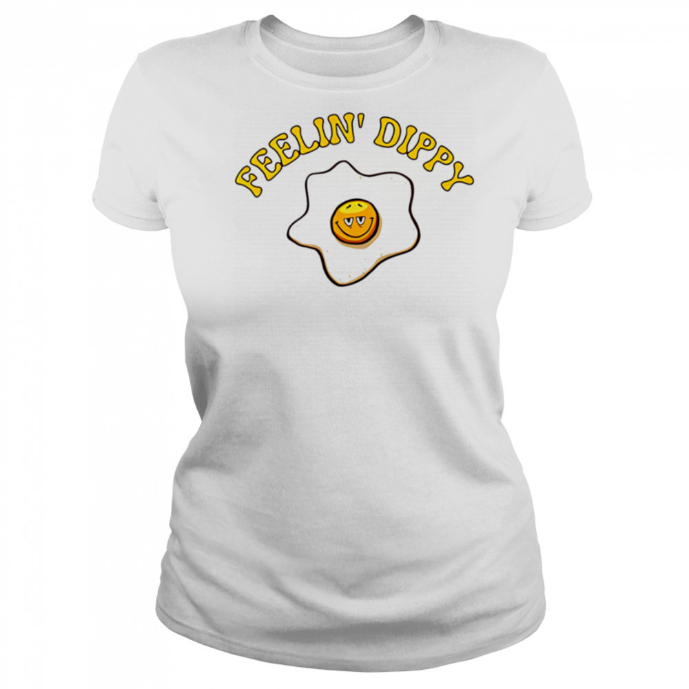 Feelin’ Dippy shirt Women's T-shirt