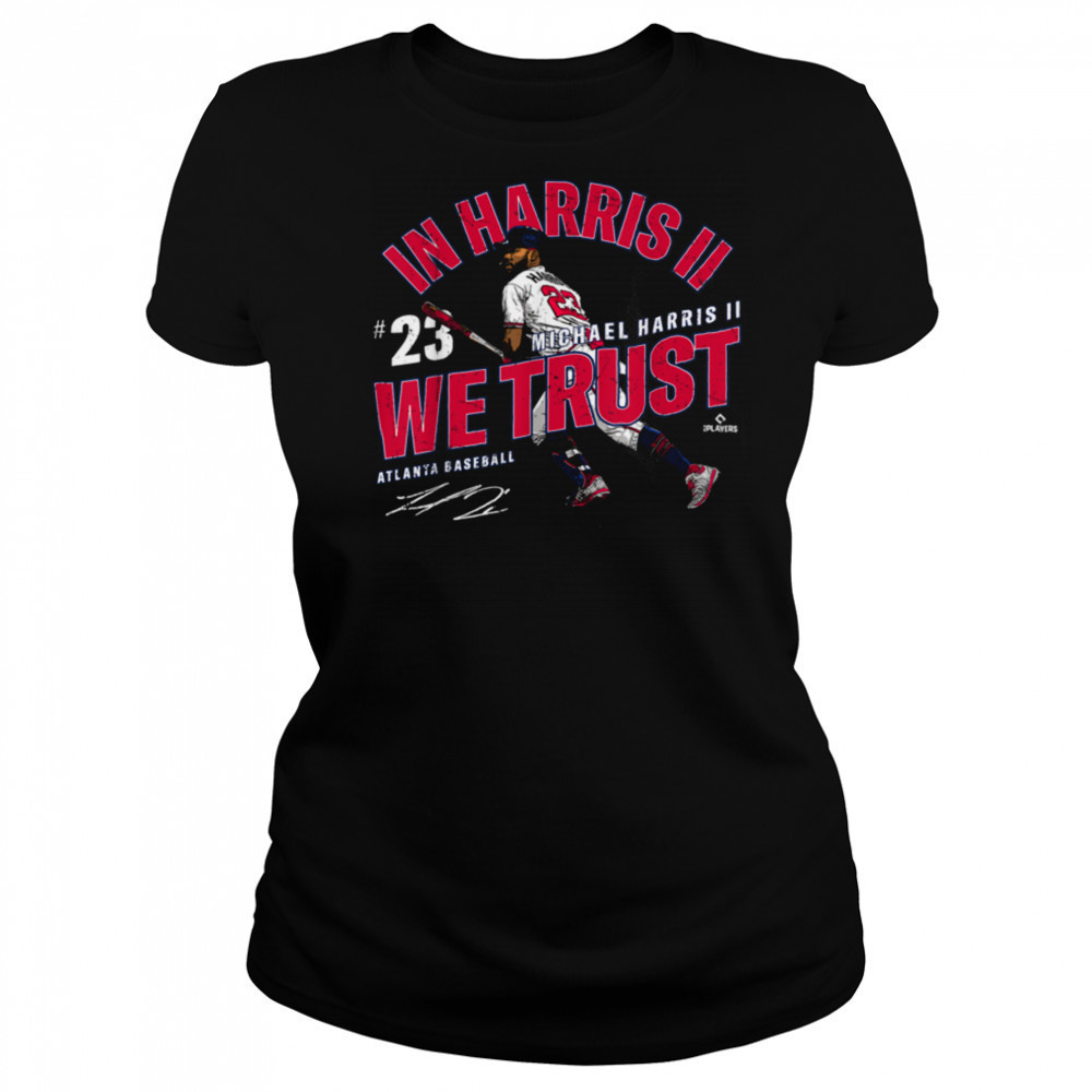 In Michael Harris II We Trust Atlanta Baseball MLBPA T Shirt Women's T-shirt