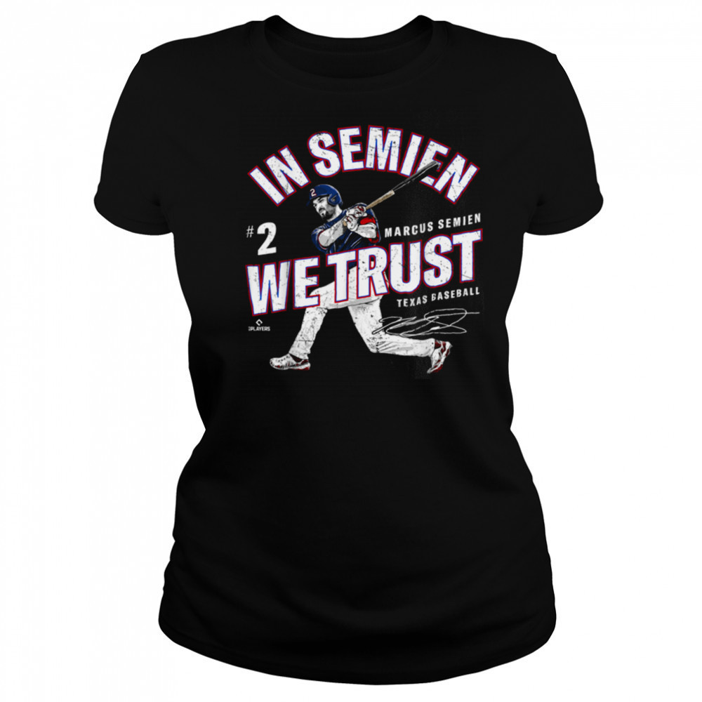 In Semien We Trust Marcus Semien Texas Baseball MLBPA T Shirt Women's T-shirt