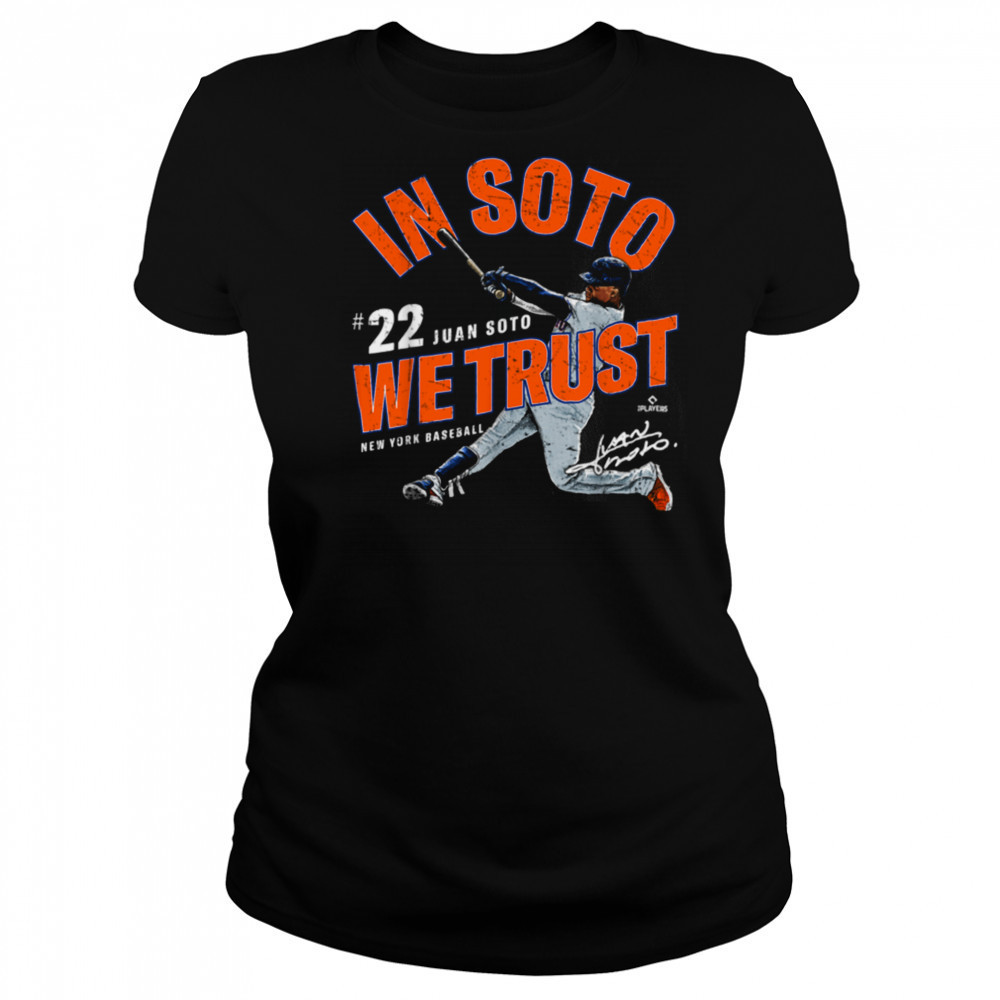 In Soto We Trust Juan Soto New York Baseball MLBPA T Shirt Women's T-shirt