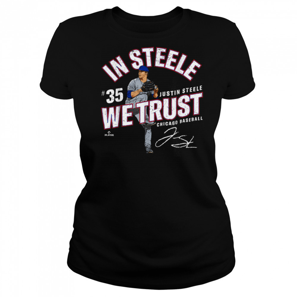 In Steele We Trust Justin Steele Chicago Baseball MLBPA T Shirt Women's T-shirt