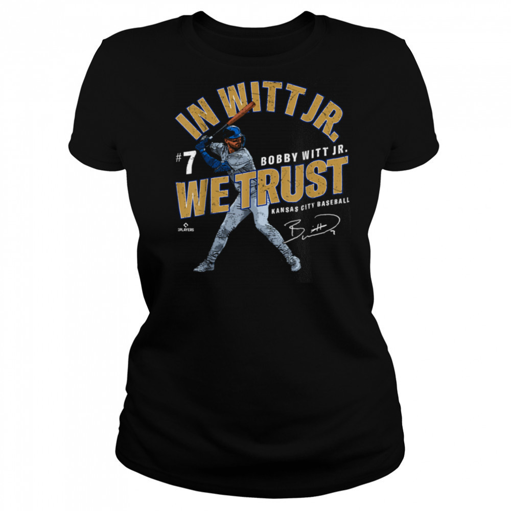 In Witt Jr We Trust Bobby Witt Jr Kansas City Baseball MLBPA T Shirt Women's T-shirt