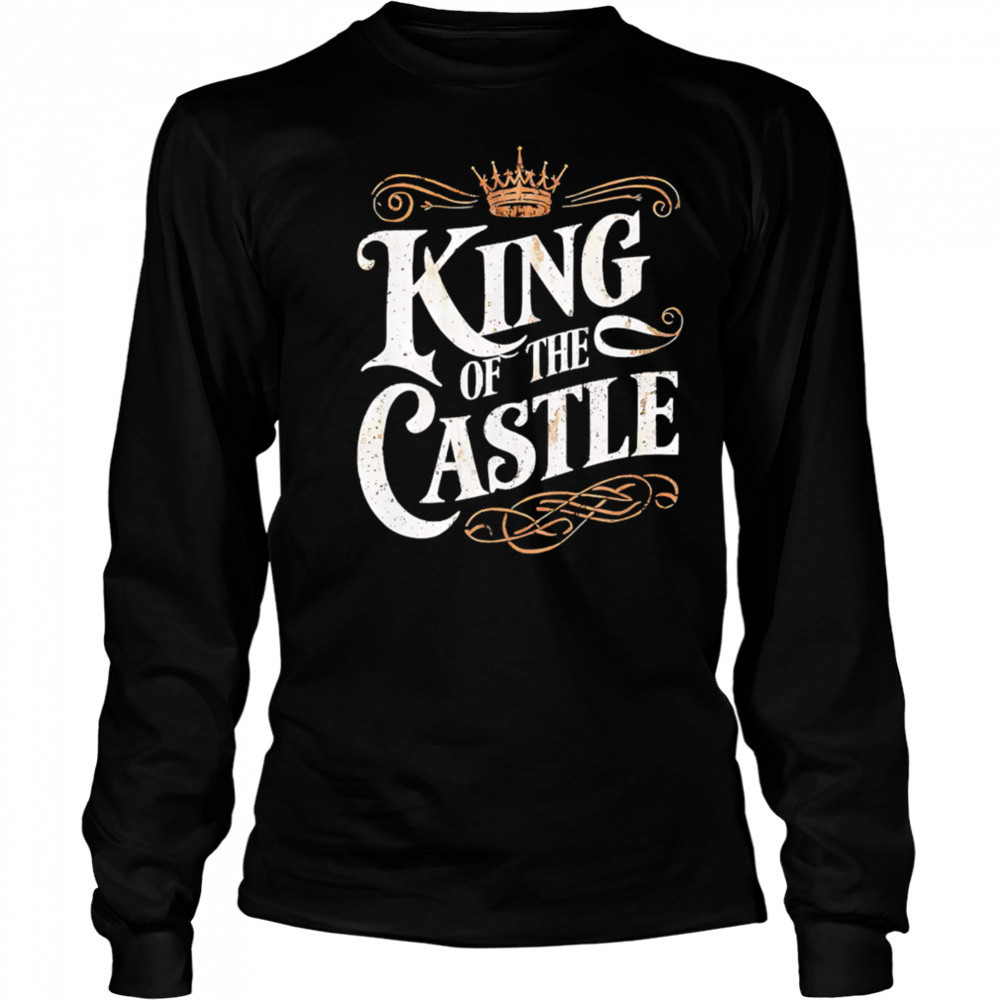 King Of The Castle retro style shirt Long Sleeved