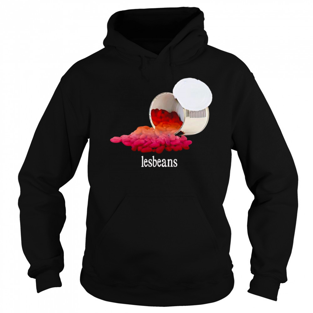Lesbeans shirt Hoodie