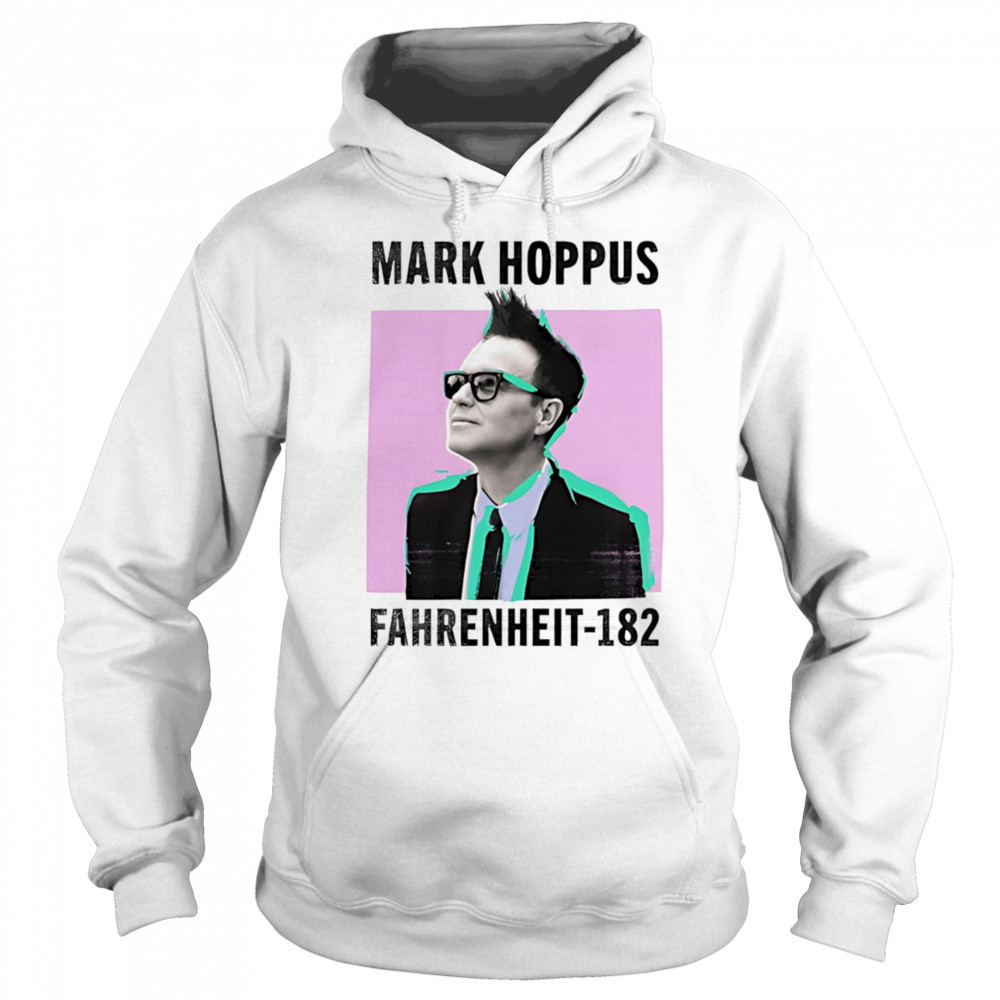 Mark Hoppus Fahrenheit 182 shirt Hoodie