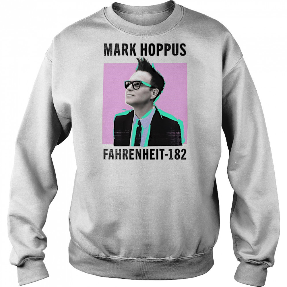 Mark Hoppus Fahrenheit 182 shirt Sweatshirt