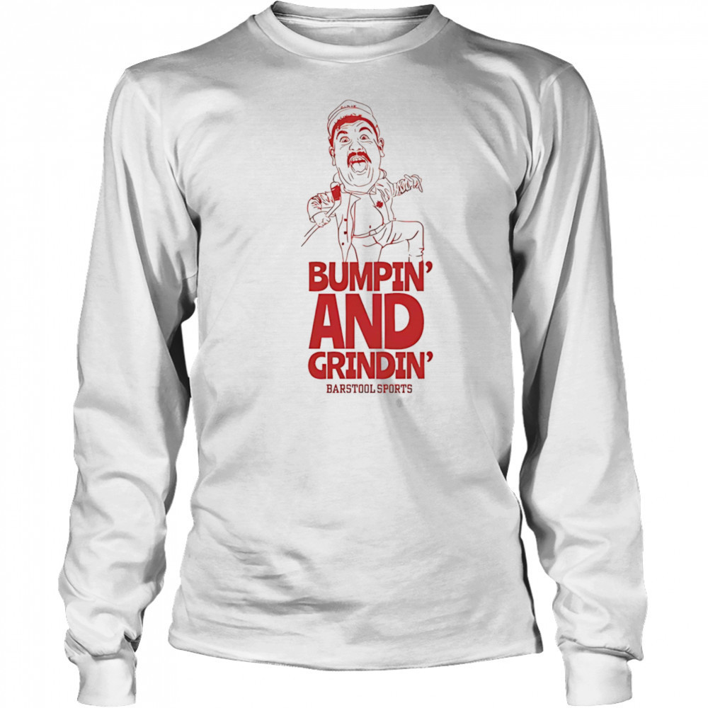 Oldie bumpin’ and grindin’ shirt Long Sleeved