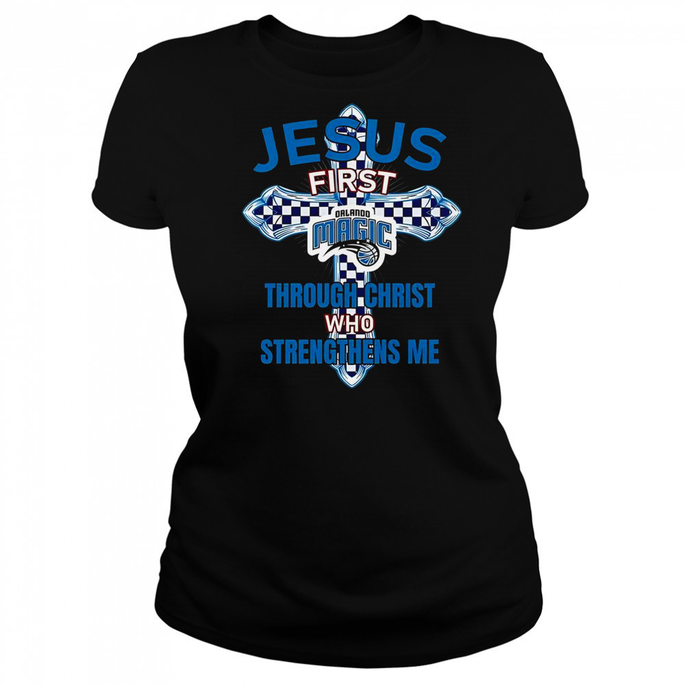 Orlando Magic Jesus First Through Christ Who Strengthens Me T-Shirt Women's T-shirt