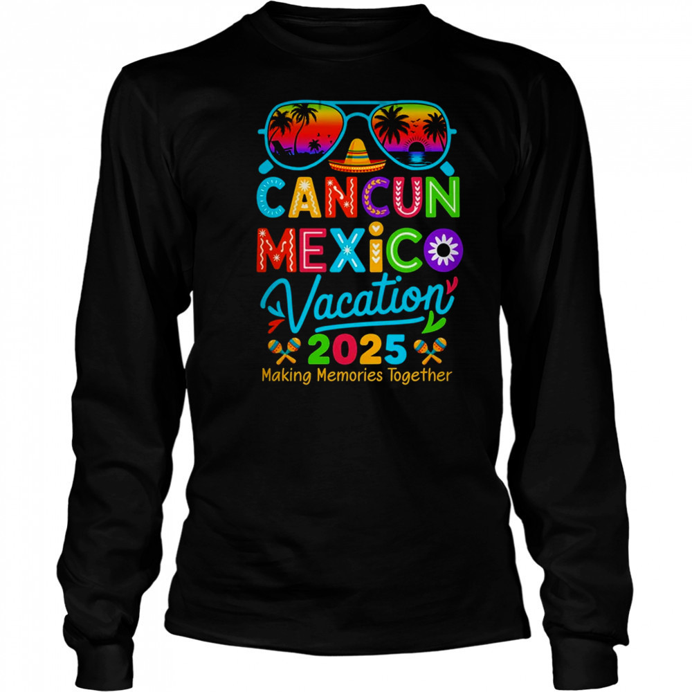 Cancun Mexico Vacation Beach 2025 Trip Matching Group Squad shirt Long Sleeved