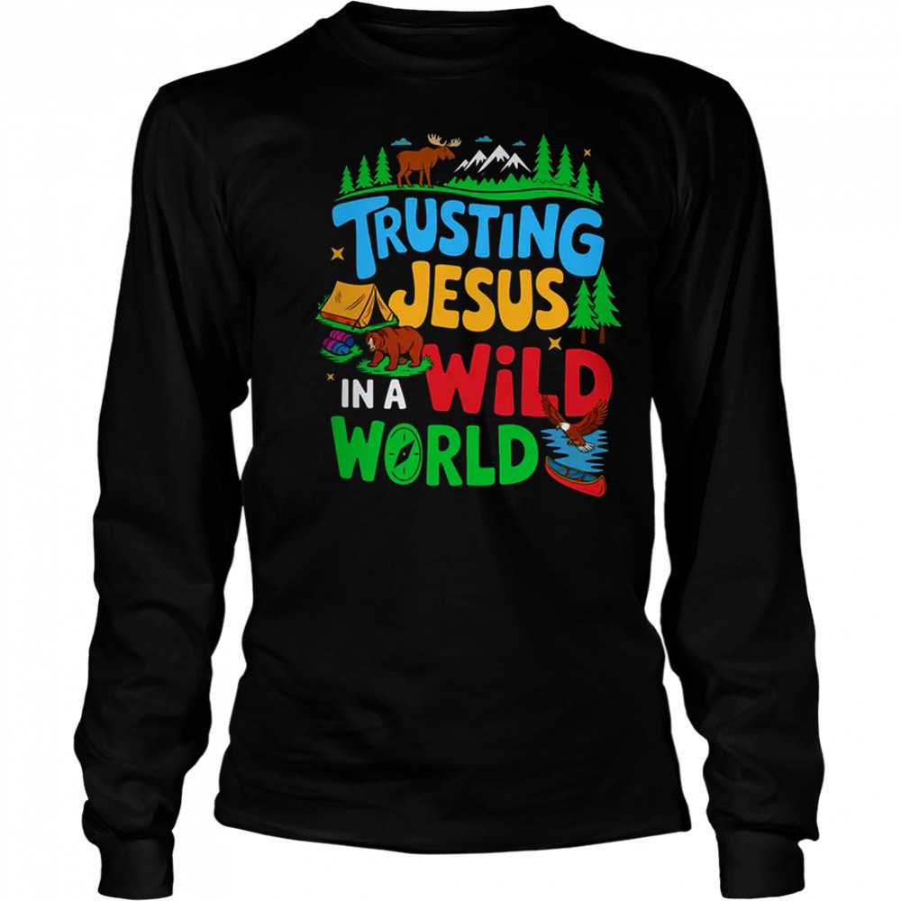 Christian VBS Trusting Jesus In A Wild World Summer Camping shirt Long Sleeved