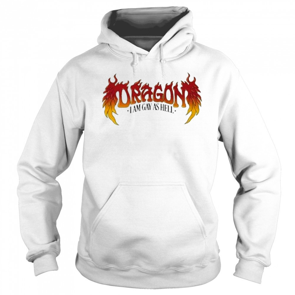 Dragon I Am Gay As Hell T-Shirt Hoodie