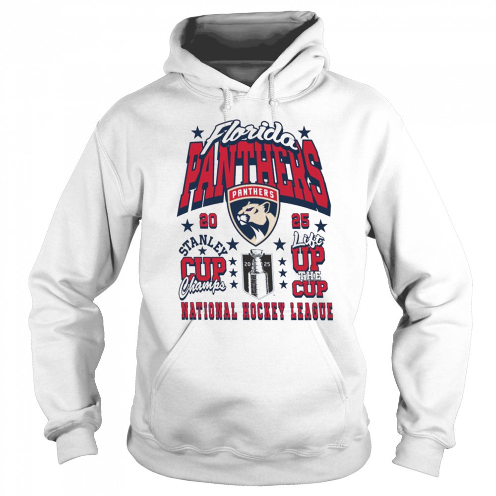 Florida Panthers 2025 Stanley Cup Champions Lift the Cup T Shirt Hoodie