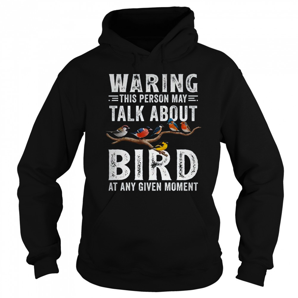 Funny Bird Watching Art For Men Women Bird Watcher Birding shirt Hoodie