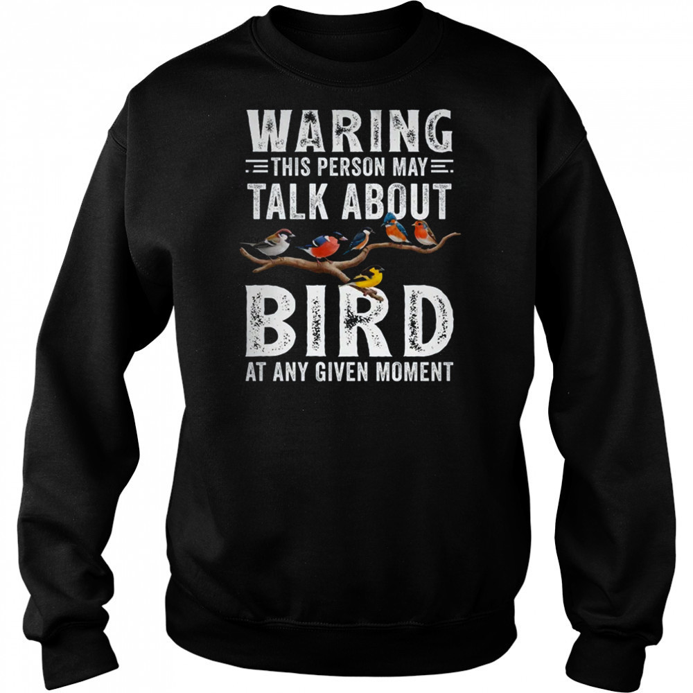 Funny Bird Watching Art For Men Women Bird Watcher Birding shirt Sweatshirt