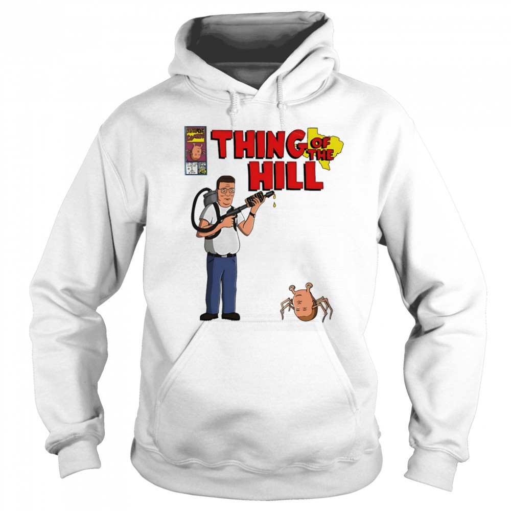 King of the Hill parody Thing of the hill cartoon shirt Hoodie