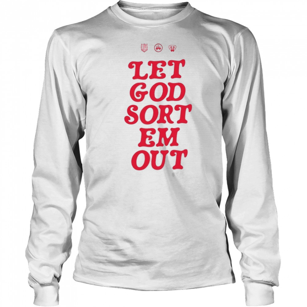 Let God Sort Em Out Clipse T-Shirt Long Sleeved