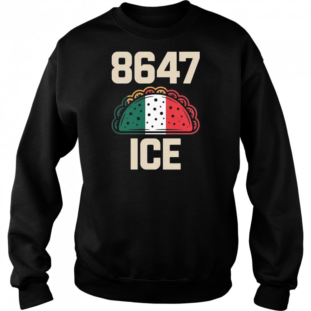 8647 ICE Funny Taco Shell Shirt Sweatshirt