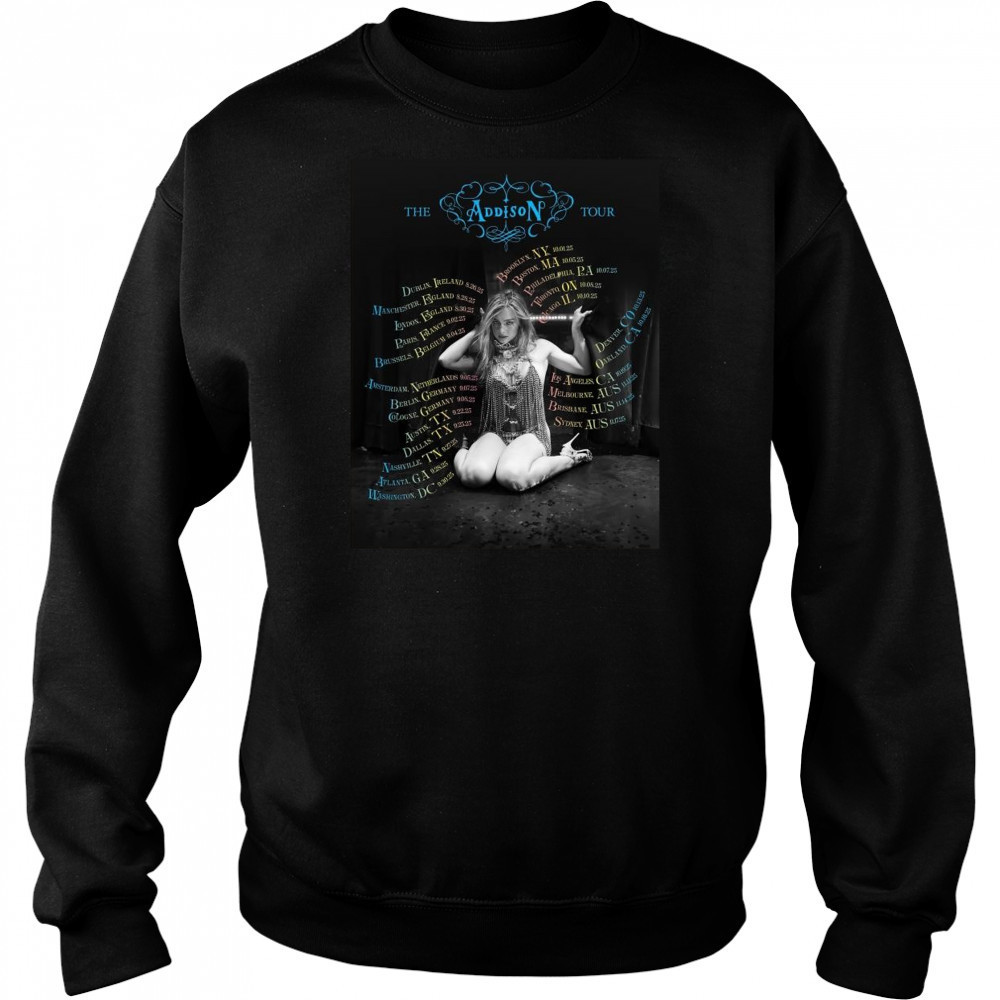 Addison Rae The Addison Tour Dates 2025 Shirt Sweatshirt