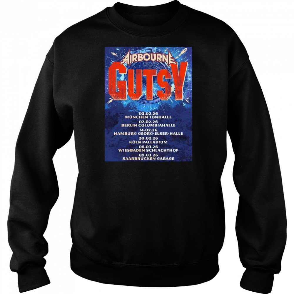 Airbourne Gutsy Germany Tour 2026 Shirt Sweatshirt