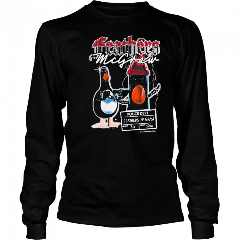 Feathers Mcgraw 90S Vintage Bootleg T-Shirt Long Sleeved