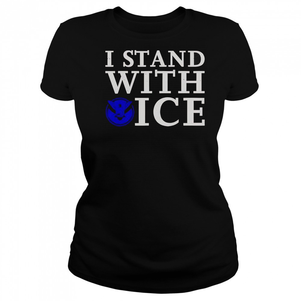 I Stand With Ice Pro-Law Enforcement T-Shirt Women's T-shirt