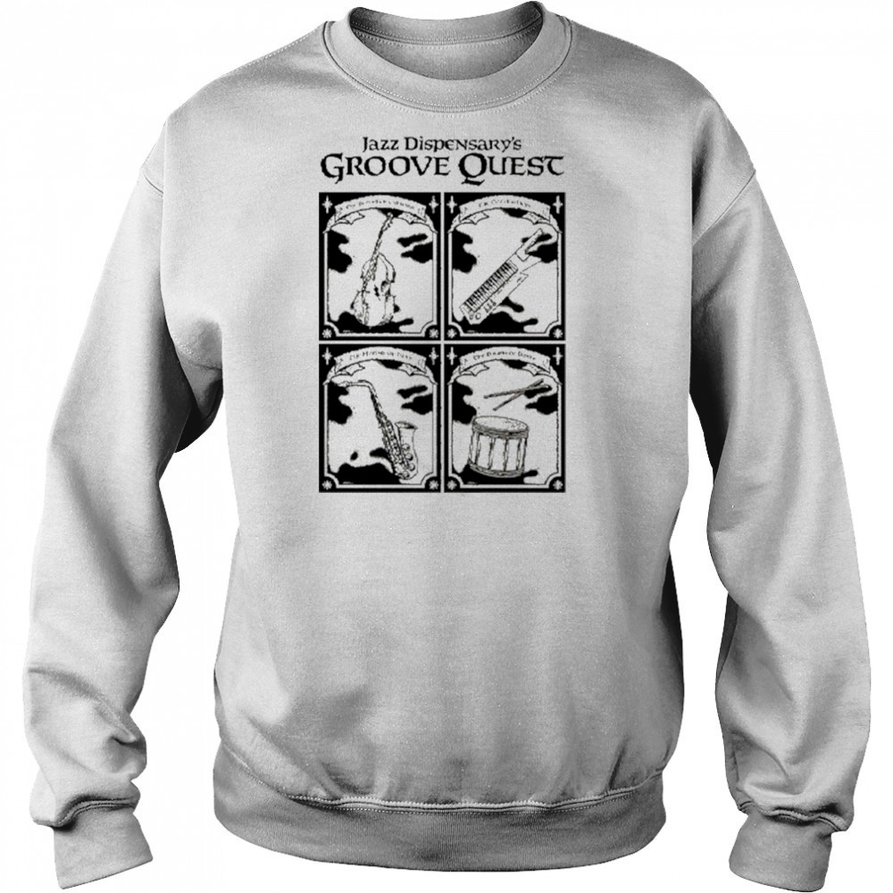 Jazz Dispensary Groove Quest T-Shirt Sweatshirt
