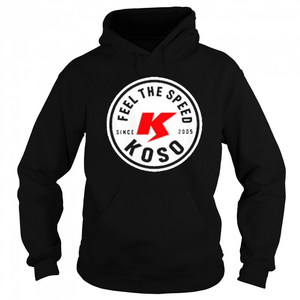 Koso Feel The Speed Logo T-Shirt Hoodie